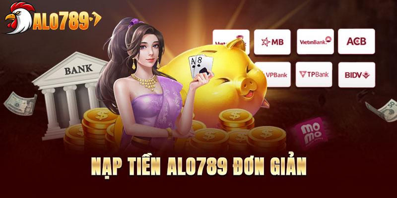 Giao dịch nạp tiền dễ dàng